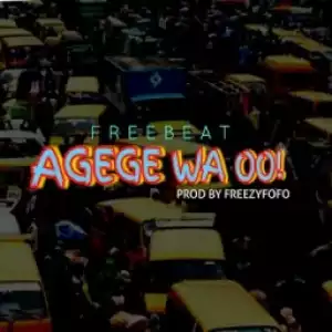 Free Beat: Freezyfofo - Agege Wa oo (Beat By Freezyfofo)